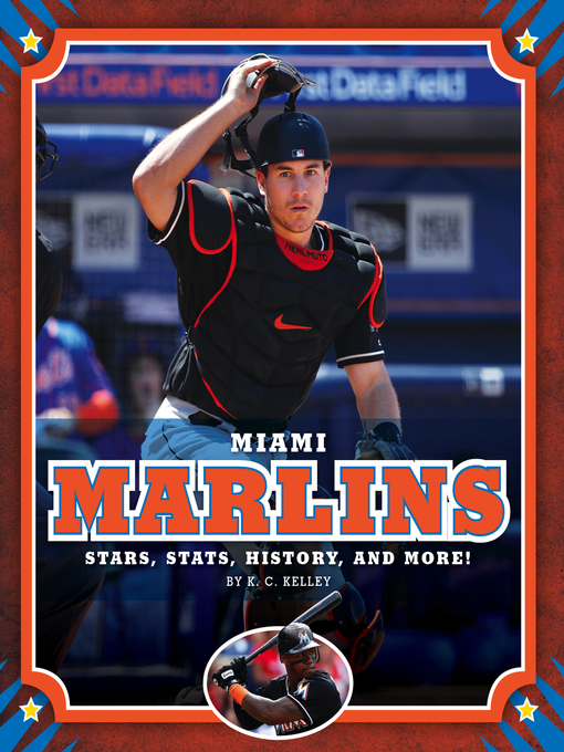 Title details for Miami Marlins by K. C. Kelley - Available